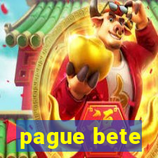 pague bete